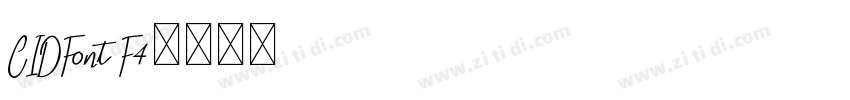 CIDFont F4字体转换